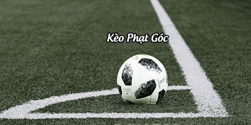 Điều chỉnh chiến lược cá theo tình huống trận đấu trong kèo phạt góc