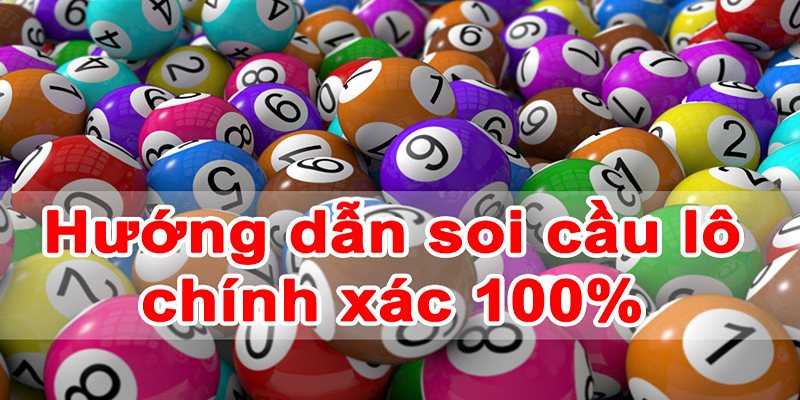 Mẹo hay trong soi cầu xổ số hôm nay giúp bet thủ nhanh chóng làm giàu
