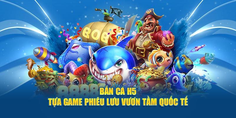 Code Bắn Cá H5 - Mẹo Hay Giúp Anh Em Có Thêm Cơ Hội Khám Phá