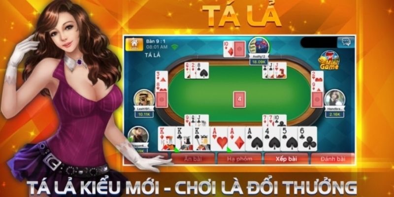 Cách chơi tá lả cơ bản mọi người cần nắm