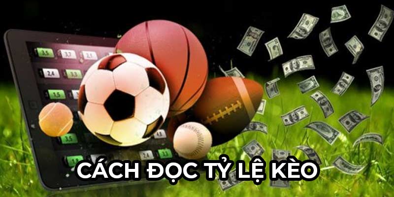 Cách Đọc Kèo Bóng Đá| Hướng Dẫn Chi Tiết Cho Bạn Mới Bắt Đầu