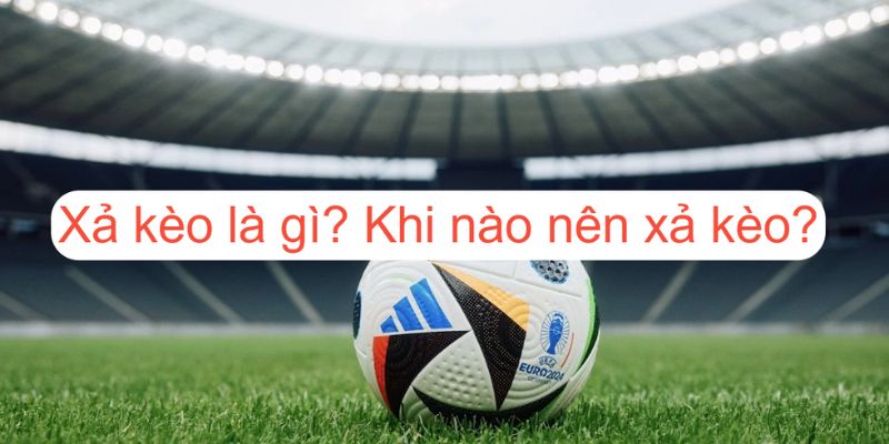 Ưu và nhược điểm của xả kèo