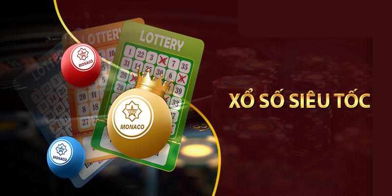 Bí quyết chơi xổ số siêu tốc trúng lớn