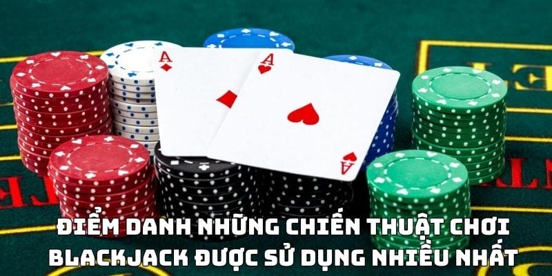 Hướng dẫn cách chơi Blackjack cho tân thủ