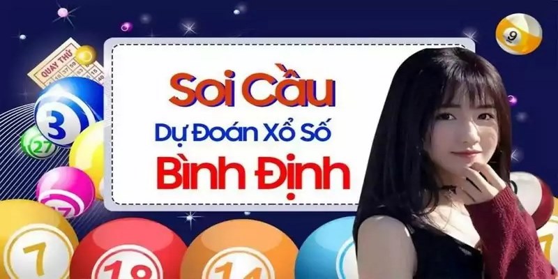 Top 5 cách soi cầu Bình Định chốt số cực chuẩn