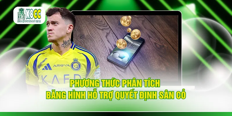 Phương thức phân tích băng hình hỗ trợ quyết định sân cỏ