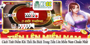 cách tính điểm khi thối ba bích trong tiến lên miền Nam