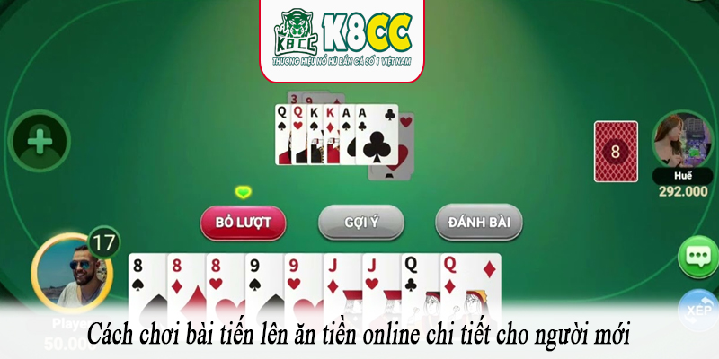 Cách chơi bài tiến lên ăn tiền online chi tiết cho người mới