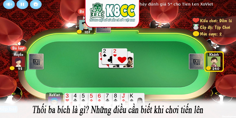 Thối ba bích là gì? Những điều cần biết khi chơi tiến lên